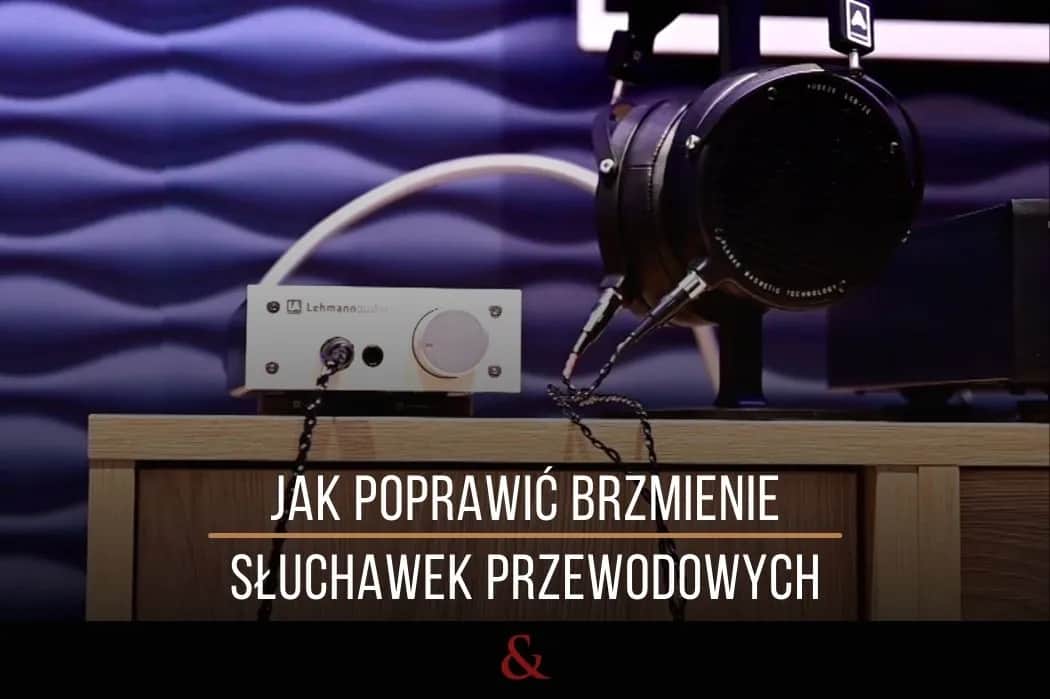 Jak poprawić dźwięk w słuchawkach i cieszyć się lepszą jakością audio